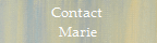Contact 
Marie