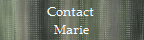 Contact 
Marie